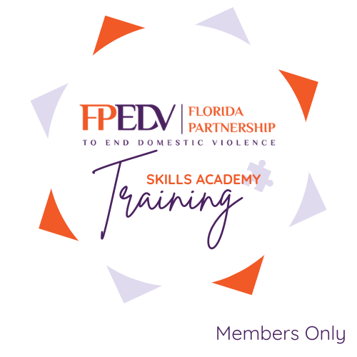 FPEDV Skills Academy: Safety Planning Fundamentals OVERNIGHT TRAINING